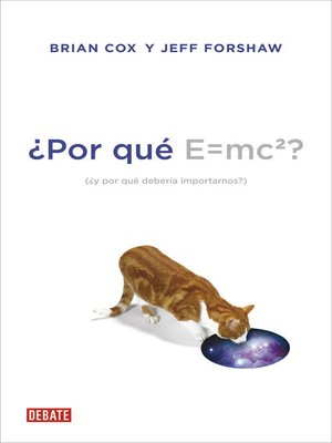 cover image of ¿Por qué E=mc2?